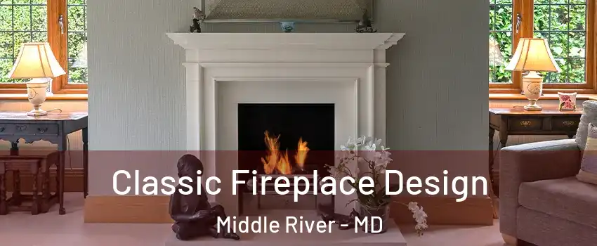  Classic Fireplace Design Middle River - MD