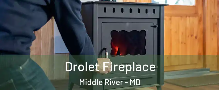  Drolet Fireplace Middle River - MD