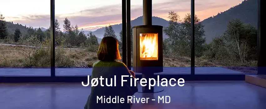  Jøtul Fireplace Middle River - MD