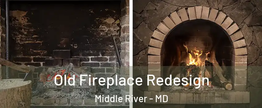  Old Fireplace Redesign Middle River - MD