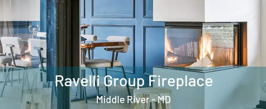  Ravelli Group Fireplace Middle River - MD